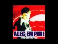 Alec Empire - Nobody Gets Out Alive!