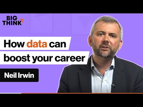 You can use data to boost your career. Here’s how. | Neil Irwin | Big Think