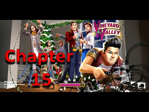 Vineyard Valley Gameplay Walkthrough - Vineyard Valley Chapter 15
