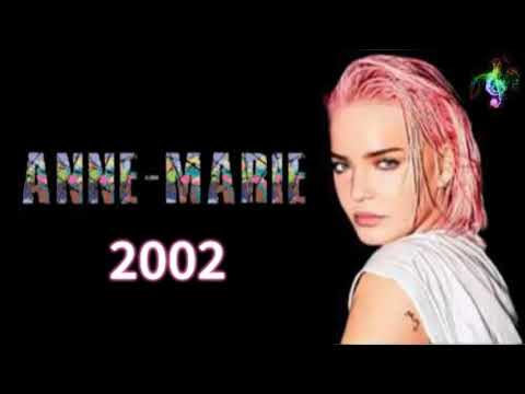 Anne - Marie - 2002