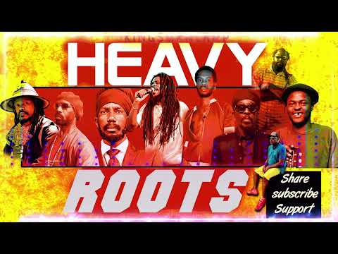 Heavy Roots Best of Reggae Music 2023 Mix