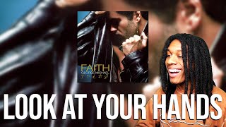 FIRST TIME HEARING George Michael - Look At Your Hands Reaction