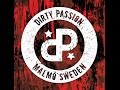 Dirty Passion - Dirty Passion (Album Teaser ...