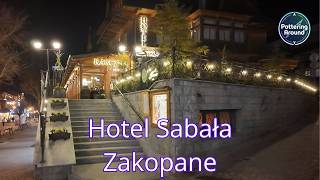 Hotel Sabała Tour | Zakopane, Poland