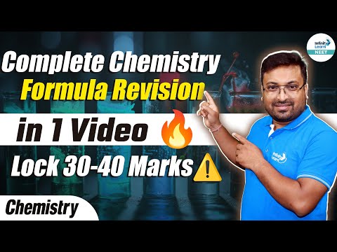 Complete Chemistry Formula Revision in 1 Video 🔥| Lock 30-40 Marks | NEET Chemistry | NEET 2024