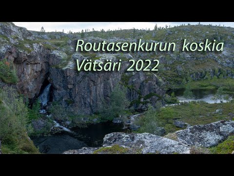 Routasenkurun koskia, Vätsäri 2022