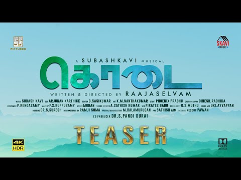 Kodai Tamil movie Official Teaser Latest