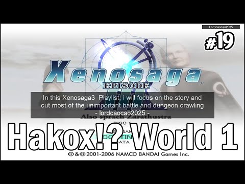 Xenosaga Episode 3 #19 Hakox!? World 1