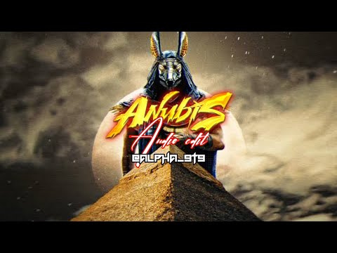 Anubis - KUTE X RAIZHELL『Audio edit 』