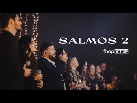 SALMOS 2 (AO VIVO) |  fhop music