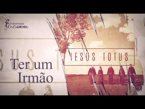 Teu Um Irmão - Fraternidade o Caminho