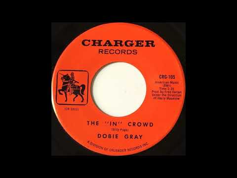 The "In" Crowd - Dobie Gray