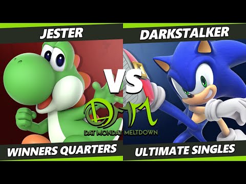 DAT Monday Meltdown 231 - Jester (Yoshi) Vs. Darkstalker (Sonic) SSBU Ultimate Tournament