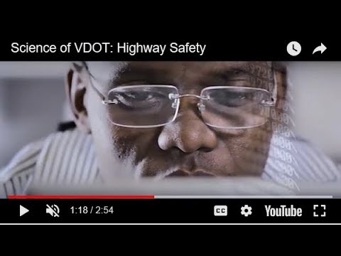 Science of VDOT: Highway Safety