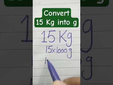 Convert 15 Kg into g #kilograms #grams #viral #shorts #trending #viralvideo #viralshort #addition