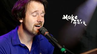Make Your Mark - Brandon Hixson