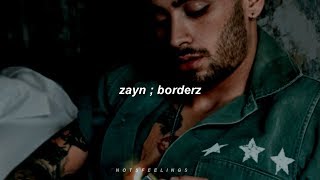 zayn — bordersz (sub. español &amp; lyrics)