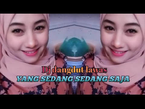 DJ REMIX DANGDUT | YANG SEDANG SEDANG SAJA | VETTY VERA#djdangdutslow #djdangdut