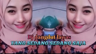 Download lagu DJ REMIX DANGDUT | YANG SEDANG SEDANG SAJA | VETTY VERA#djdangdutslow #djdangdut mp3 Download lagu DJ REMIX DANGDUT | YANG SEDANG SEDANG SAJA | VETTY VERA#djdangdutslow #djdangdut mp3