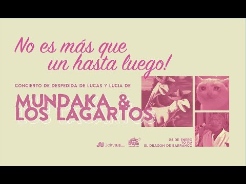 Mundaka - Naufrago con Rafo Sarmiento (nuevo bajista) - Despedida de Lucas y Lucía