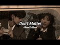 Akon Don T Matter Slowed Reverb