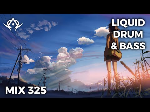Liquid Drum and Bass Mix 325