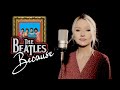 Because - The Beatles (Alyona cover)