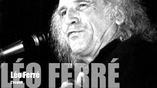 Léo Ferré - L'espoir