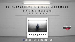 Architekt - 08 - VERWAHRLOSTE LINES feat LAKMANN - HITS 2015