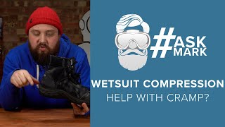 Can Wetsuit Compression Help Cramp? | #AskMark | @simplyscuba
