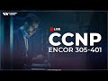 Live CCNP ENTERPRISE CCNP ENCOR 350 401 Training Network Kings