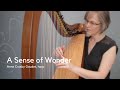 A SENSE OF WONDER harp music by Anne Crosby Gaudet