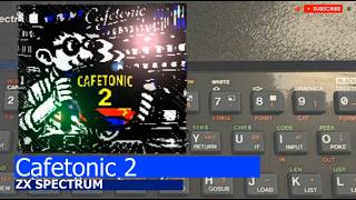 ZX Spectrum -=Cafetonic 2=-