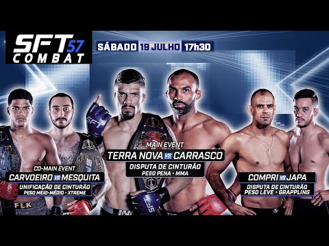 SFT COMBAT 57 - TRÊS DISPUTAS DE CINTURÃO