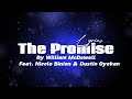The Promise - William Mcdowell [ft. Nicole Binion and Dunsin Oyekan] (Lyrics)
