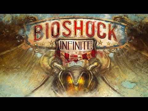 Bioshock Infinite | Bring Us the Girl and Wipe Away the Debt