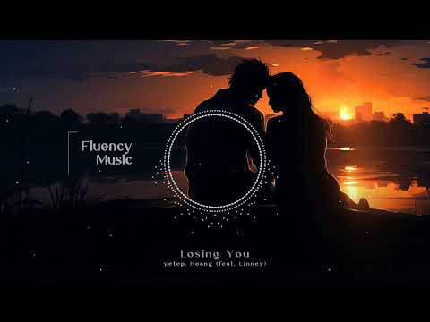 yetep, Hoang - Losing You. feat. Linney
