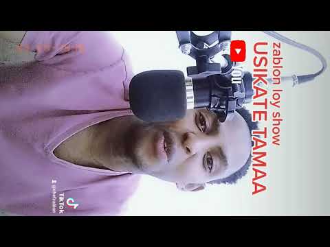 USIKATE TAMAA ATA MIMI NISHAKUWA MPANDA MLIMA