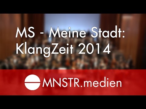 MS - Meine Stadt (KlangZeit 2014)
