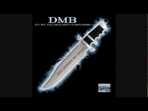 DMB ft.  WC, THA REALEST & C-SICCNESS - HATE AROUND DA CORNER