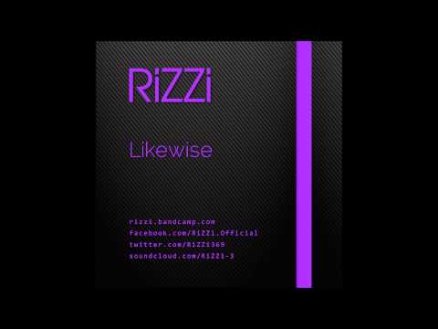 RiZZi - Likewise (Original Mix)