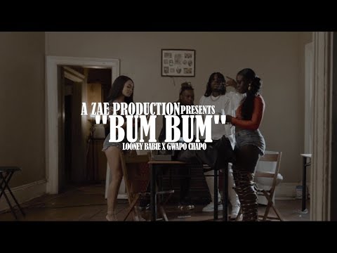 Looney Babie f/ Gwapo Chapo - Bum Bum (Official Music Video) Shot By @AZaeProduction
