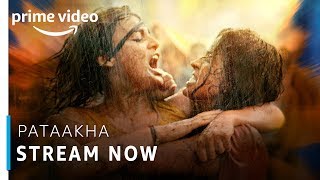 Pataakha | Sanya Malhotra, Radhika Madan | Stream Now | Bollywood Movie | Amazon Prime Video Pataakha | Sanya Malhotra, Radhika Madan | Stream Now | Bollywood Movie | Amazon Prime Video