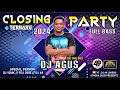 CLOSING PARTY DJ AGUS TERBARU 2024 FULL BASS ATHENA BANJARMASIN