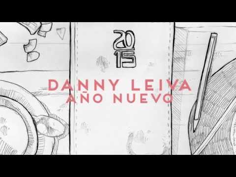 Danny Leiva – Año Nuevo (Lyric Video) #Feliz2021 #Bye2020