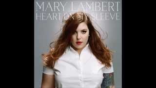 Mary Lambert - Sing To Me [Audio]