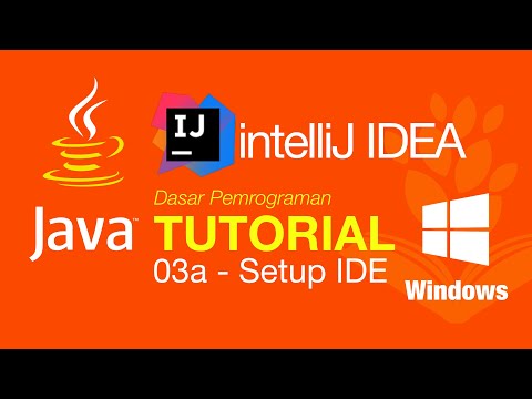 Belajar Java Dasar 03a Setup IDE IntelliJ IDEA Windows