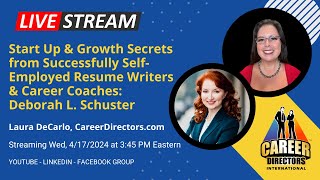 Resume Writing & Career Coaching Biz Success Secrets – Deborah L. Schuster