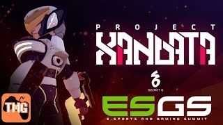 ESGS 2017 - Project Xandata [Secret 6] | Too Much Gaming