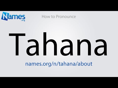 How to Pronounce Tahana